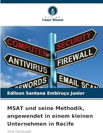 MSAT und seine Methodik, angewendet in einem kleinen Unternehmen in Recife: Eine Fallstudie