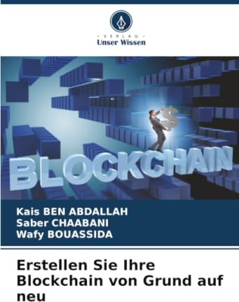 Erstellen Sie Ihre Blockchain von Grund auf neu: DE