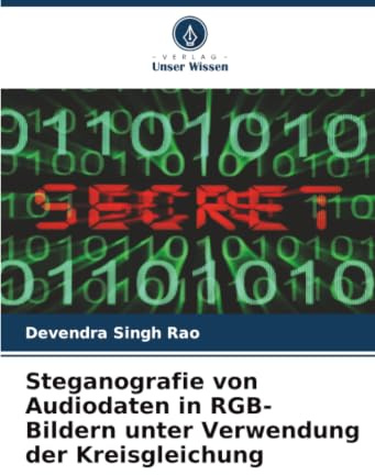 Steganografie von Audiodaten in RGB-Bildern unter Verwendung der Kreisgleichung