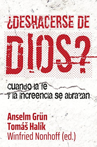 Deshacerse de Dios: Cuando la fe y la increencia se abrazan: 376 (Pozo de Siquem)