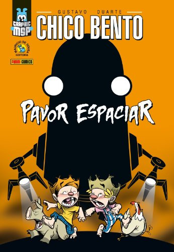 Chico Bento. Pavor Espaciar - Volume 1 (Em Portuguese do Brasil)