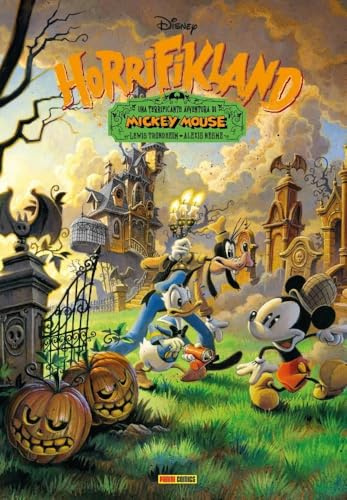 Horrifikland. Una terrificante avventura di Mickey Mouse. Nuova ediz. (Panini Disney)
