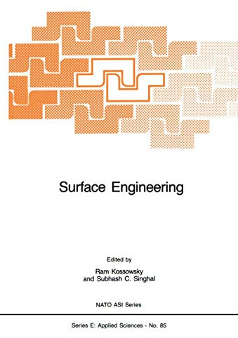 Surface Engineering: Surface Modification of Materials (NATO Science Series E:, Band 85)