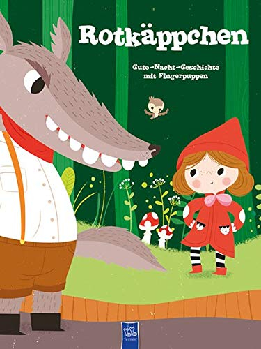 Rotkäppchen: Gute-Nacht-Geschichte mit Fingerpuppen