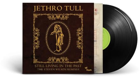 Jethro Tull, Neues Album 2025, Still Living in the Past, (Steven Wilson Mix)