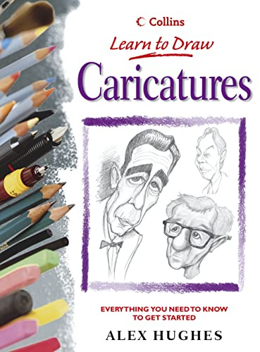 Caricatures (Collins Learn to Draw)