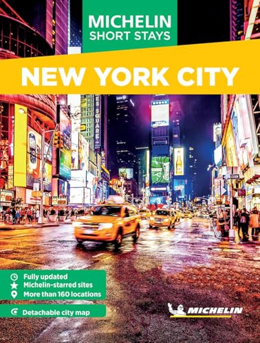 Michelin Travel Guides Short Stays: New York City: Fully Updated and Includes Detachable Map