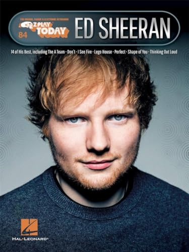 E-Z Play Today Volume 84: Ed Sheeran: Songbook für Klavier (E-Z Play Today, 84, Band 84)