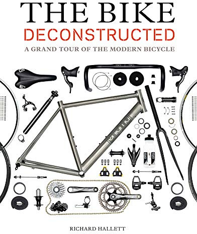 The Bike Deconstructed: A Grand Tour of the Modern Bicycle