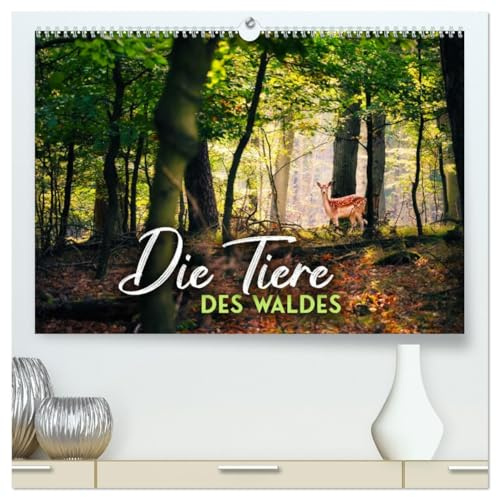 Die Tiere des Waldes (hochwertiger Premium Wandkalender 2026 DIN A2 quer), Kunstdruck in Hochglanz: Ein Ausflug in die Märchenwälder dieser Welt. (CALVENDO Tiere)