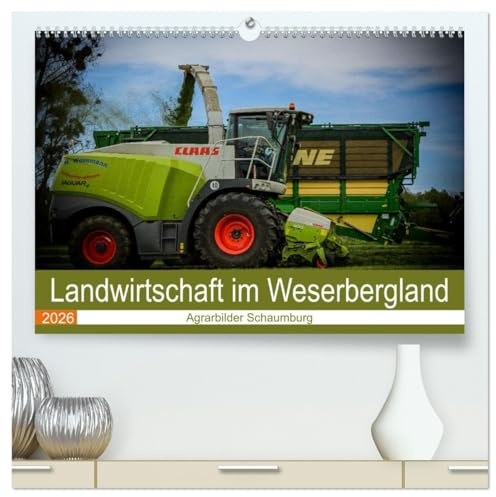 Landwirtschaft im Weserbergland (hochwertiger Premium Wandkalender 2026 DIN A2 quer), Kunstdruck in Hochglanz: Feldbewirtschaftung mit moderner Technik im Weserbergland (CALVENDO Technologie)