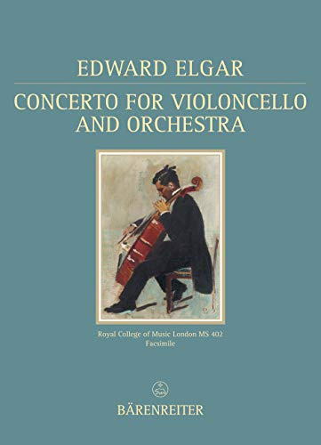 Concerto for Violoncello and Orchestra: Royal College of Music London MS 402, Facsimile (Documenta musicologica: Zweite Reihe: Handschriften-Faksimiles)