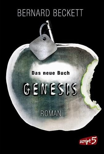 Das neue Buch Genesis: Roman