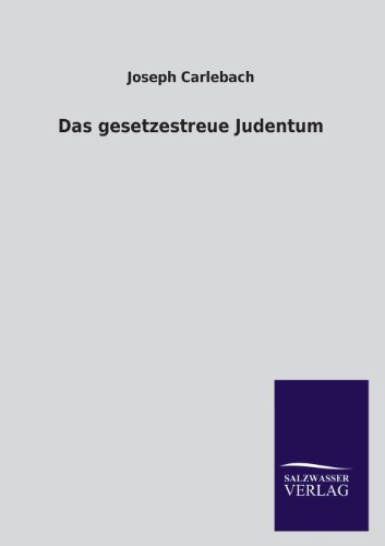 Das gesetzestreue Judentum