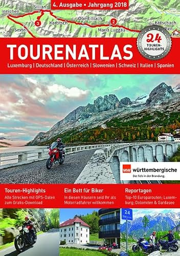 ALPENTOURER TOURENATLAS EUROPA: 24 Touren-Highlights (TOURGUIDE: Motorrad-Reisebücher zu Europas schönsten Zielen)