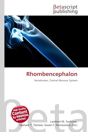 Rhombencephalon: Vertebrates, Central Nervous System