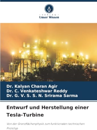 Entwurf und Herstellung einer Tesla-Turbine: Von der Grenzflächenphysik zum funktionalen technischen Prototyp