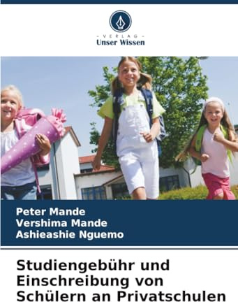 Studiengebühr und Einschreibung von Schülern an Privatschulen