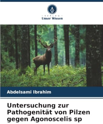 Untersuchung zur Pathogenität von Pilzen gegen Agonoscelis sp: DE