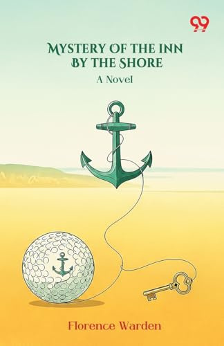 Mystery Of The Inn By The Shore A Novel