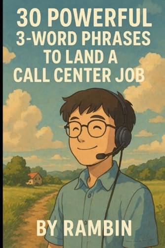 30 Powerful 3-word Phrases to Land a Call Center Job