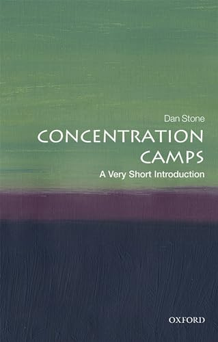Concentration Camps: A Very Short Introduction