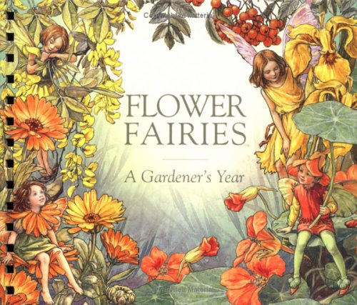 Flower Fairies: A Gardener's Year (Revised Edition)