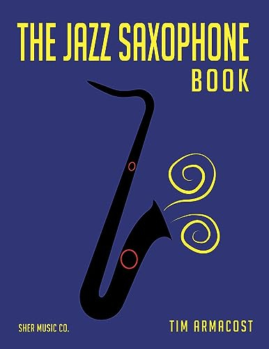 The Jazz Saxophone Book