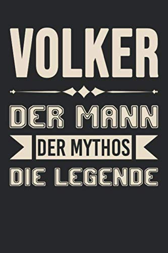 Volker Der Mann Der Mythos Die Legende: DIN A5 Dotted Punkteraster Heft für Volker | Notizbuch Tagebuch Planer für jeden mit dem Vorname Volker | ... Journal Volker Name & Spitzname Notebook
