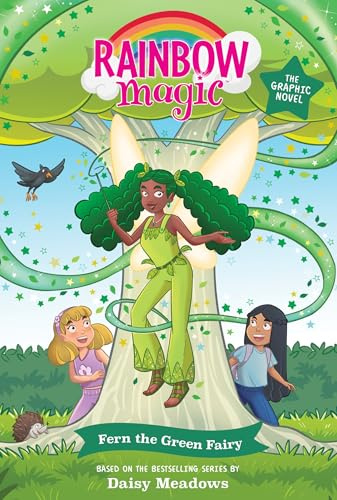 Rainbow Magic: Fern the Green Fairy: Full Colour Graphic Novel: The Rainbow Fairies Book 4 (Rainbow Magic Graphic Novel)