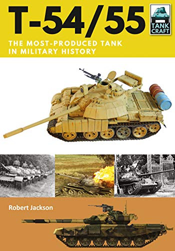 T-54/55: Soviet Cold War Main Battle Tank (Tank Craft)