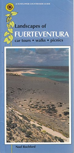 Landscapes of Fuerteventura (Landscape Countryside Guides)