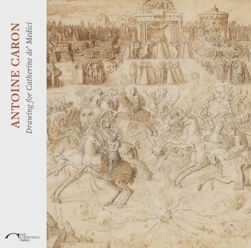 Antoine Caron: Drawing for Catherine de’ Medici