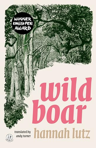 Wild Boar (The Emma Press Novels)