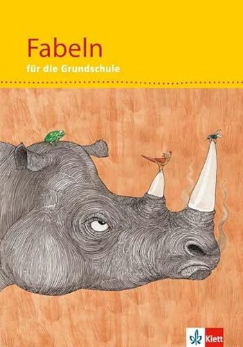 Fabeln für die Grundschule 1-4: Schulbuch Klasse 1-4