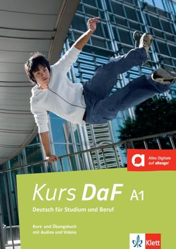 Kurs DaF A1 - Deutsch für Studium und Beruf Kurs- und Übungsbuch mit Audios und Videos