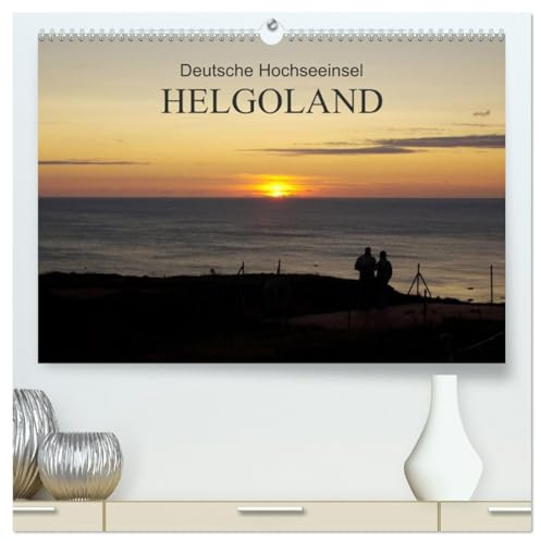 Deutsche Hochseeinsel Helgoland (hochwertiger Premium Wandkalender 2026 DIN A2 quer), Kunstdruck in Hochglanz: Helgoland ist eine Hochseeinsel mit ... einem gesundem Hochseeklima (CALVENDO Natur)