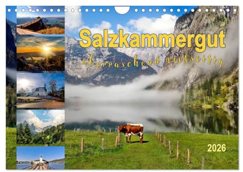 Salzkammergut, überraschend vielseitig (Wandkalender 2026 DIN A4 quer), CALVENDO Monatskalender: Das Salzkammergut besticht mit Bergen, Seen und schönen Aussichten. (CALVENDO Orte)