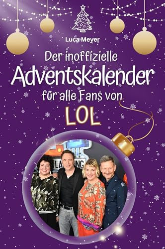 Der inoffizielle Adventskalender für alle Fans von LOL
