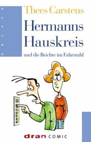 Hermanns Hauskreis und die Beichte im Fahrstuhl: dran comic (Oncken Taschenbücher)