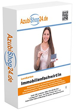 Immobilienfachwirt Prüfungsvorbereitung Lernkarten: Zur Vorbereitung auf die Prüfung