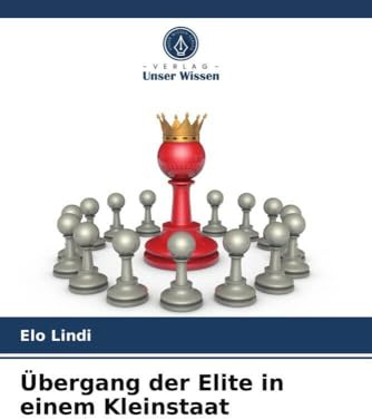 Übergang der Elite in einem Kleinstaat