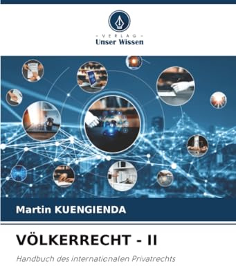 VÖLKERRECHT - II: Handbuch des internationalen Privatrechts