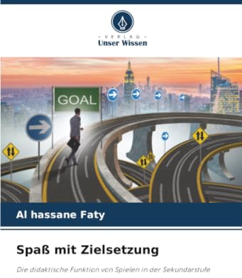 Spaß mit Zielsetzung: Die didaktische Funktion von Spielen in der Sekundarstufe