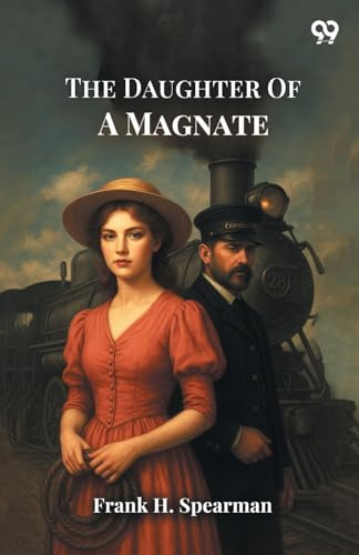 The Daughter Of A Magnate