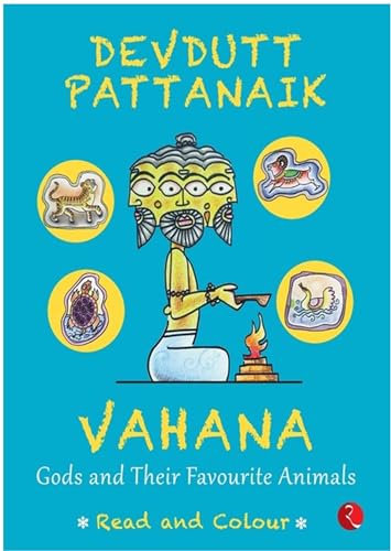 Vahana: Gods and Their Favourite Animals