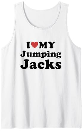 I Love My Jumping Jacks Tank Top
