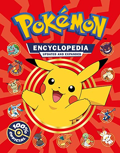 Pokémon Encyclopedia Updated and Expanded 2022: The Ultimate Character Book for Every Pokémon Fan