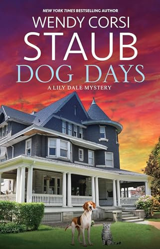 Dog Days: 6 (A Lily Dale Mystery)