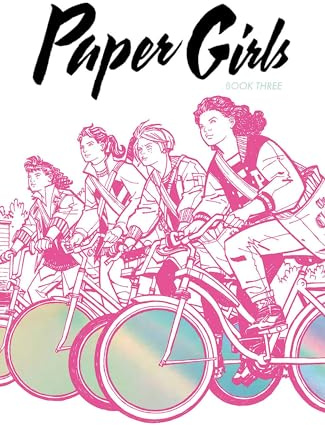 Paper Girls Deluxe Edition Volume 3 (PAPER GIRLS DLX ED HC)